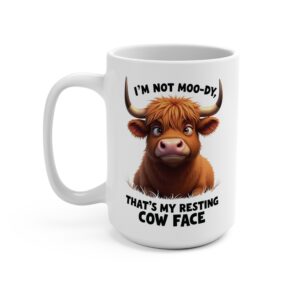 I'm Not Moo-dy, Resting Cow Face - Highland Cow Coffee Mug