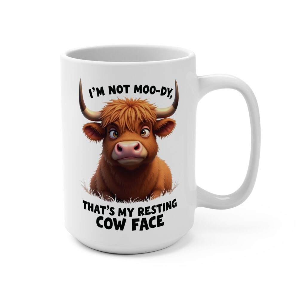 I'm Not Moo-dy, Resting Cow Face - Highland Cow Coffee Mug