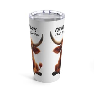 I'm Not Moo-dy, Resting Cow Face - Highland Cow Tumbler