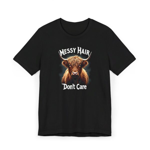 Messy Hair, Don't Care - Highland Cow T-shirt