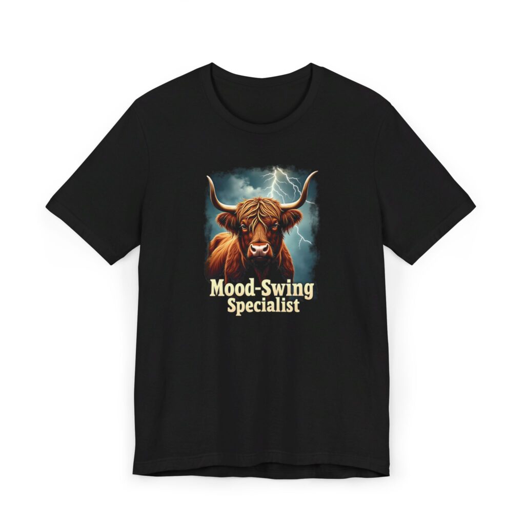 Moo-d Swing Specialist - Highland Cow T-shirt