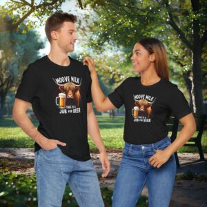 Moo-ve Milk, This is a Job For Beer - Highland Cow T-shirt