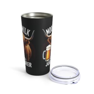 Moo-ve Milk, This is a Job For Beer - Highland Cow Tumbler