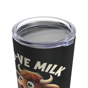 Moo-ve Milk, This is a Job for Wine - Highland Cow Tumbler