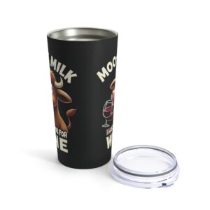 Moo-ve Milk, This is a Job for Wine - Highland Cow Tumbler